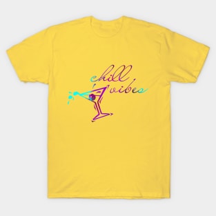 Chill Vibes T-Shirt